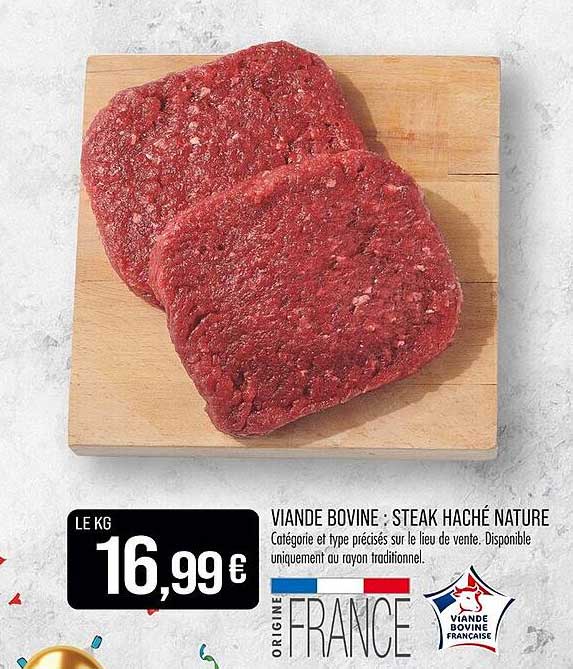 VIANDE BOVINE : STEAK HACHÉ NATURE