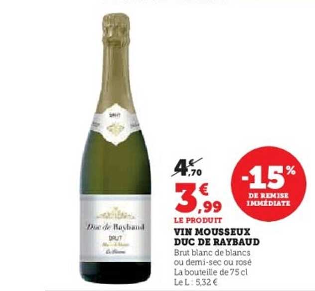 VIN MOUSSEUX DUC DE RAYBAUD