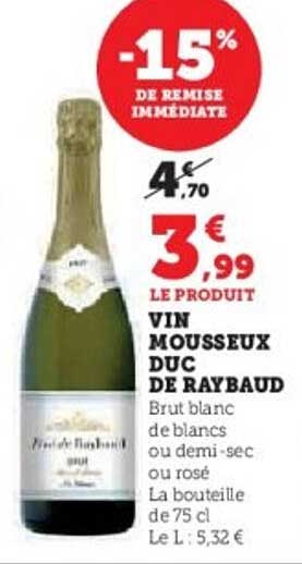 VIN MOUSSEUX DUC DE RAYBAUD