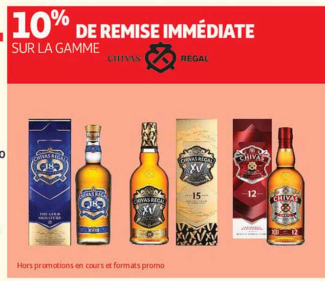 10% DE REMISE IMMÉDIATE SUR LA GAMME CHIVAS REGAL