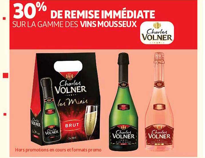 30% DE REMISE IMMÉDIATE SUR LA GAMME DES VINS MOUSSEUX