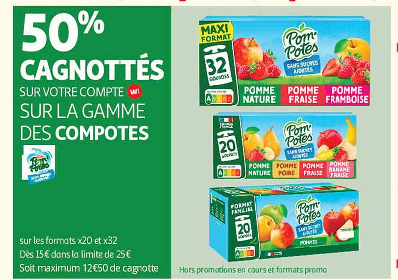 50% CAGNOTTÉS SUR VOTRE COMPTE W! SUR LA GAMME DES COMPOTES