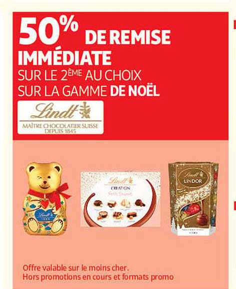 50% DE REMISE IMMÉDIATE SUR LE 2ÈME AU CHOIX SUR LA GAMME DE NOËL