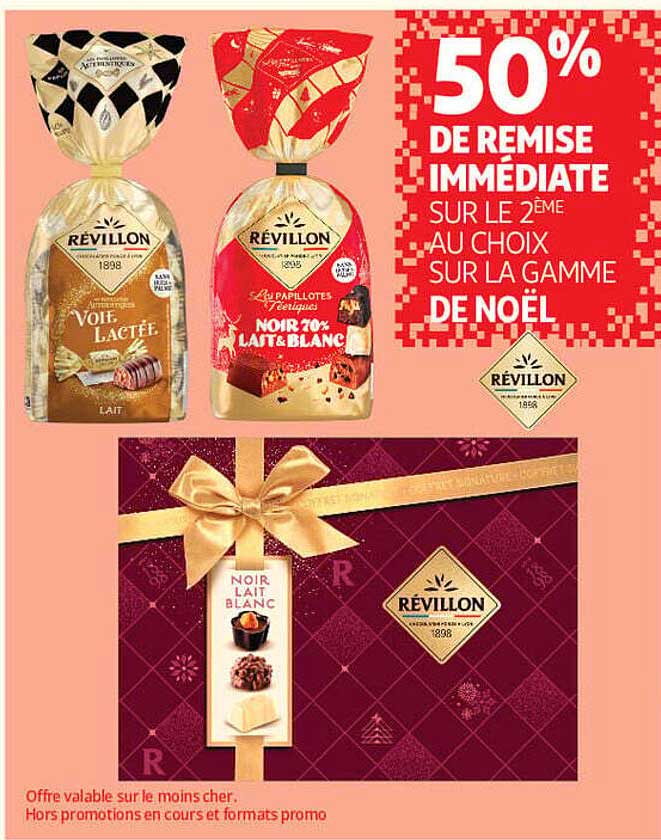 50% DE REMISE IMMÉDIATE SUR LE 2ÈME AU CHOIX SUR LA GAMME DE NOËL
