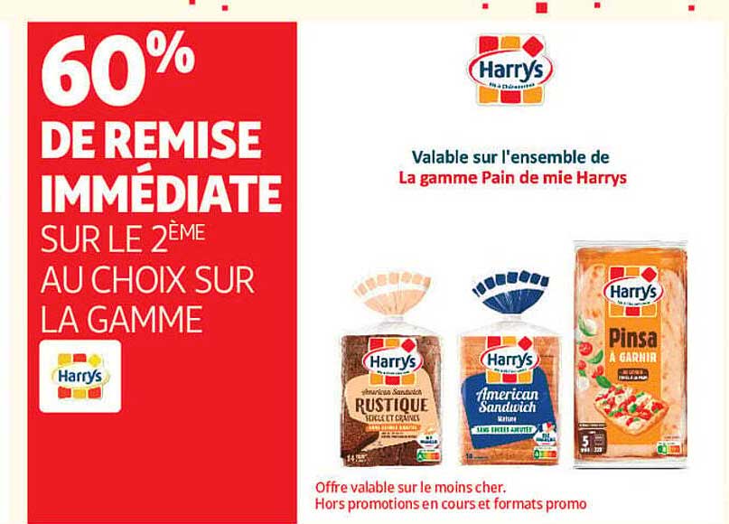 60% DE REMISE IMMEDIATE SUR LE 2ÈME AU CHOIX SUR LA GAMME