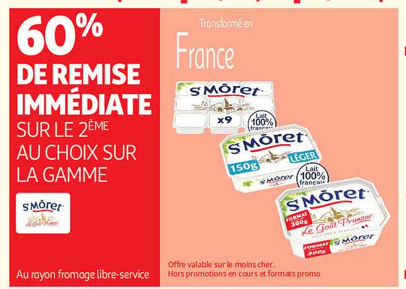 60% DE REMISE IMMÉDIATE SUR LE 2ÈME AU CHOIX SUR LA GAMME