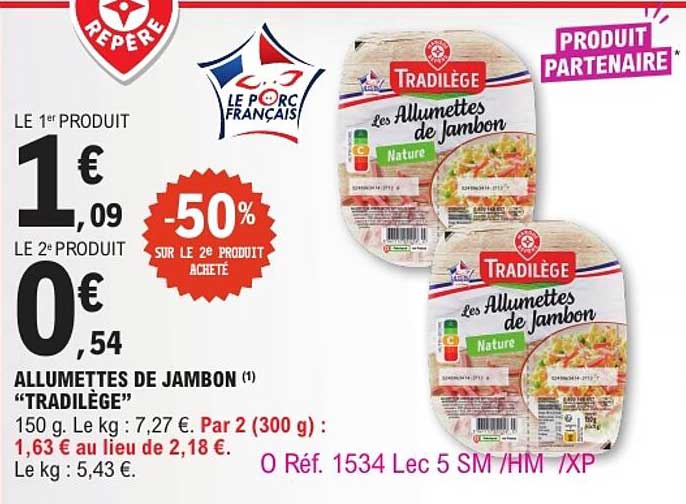 ALLUMETTES DE JAMBON "TRADILÈGE"