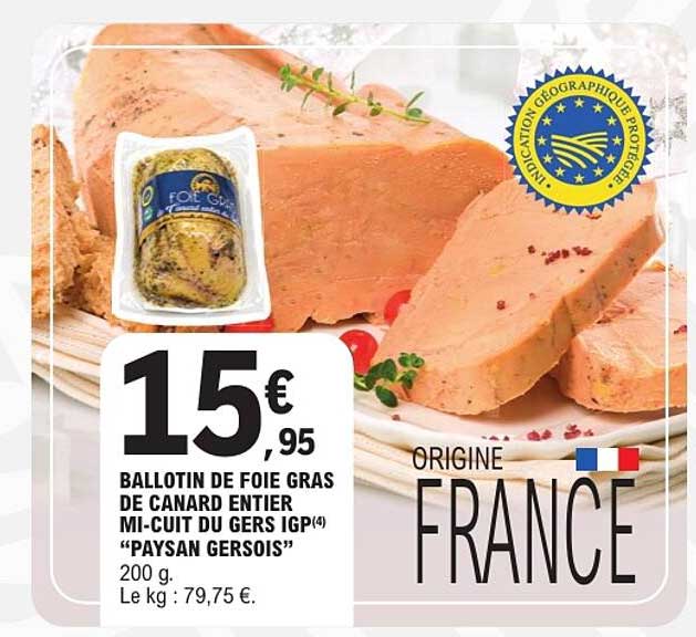 BALLONIN DE FOIE GRAS DE CANARD ENTIER MI-CUIT DU GERS IGP(4) “PAYSAN GERSOIS”