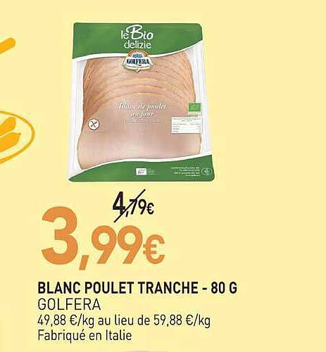 BLANC POULET TRANCHE - 80 G