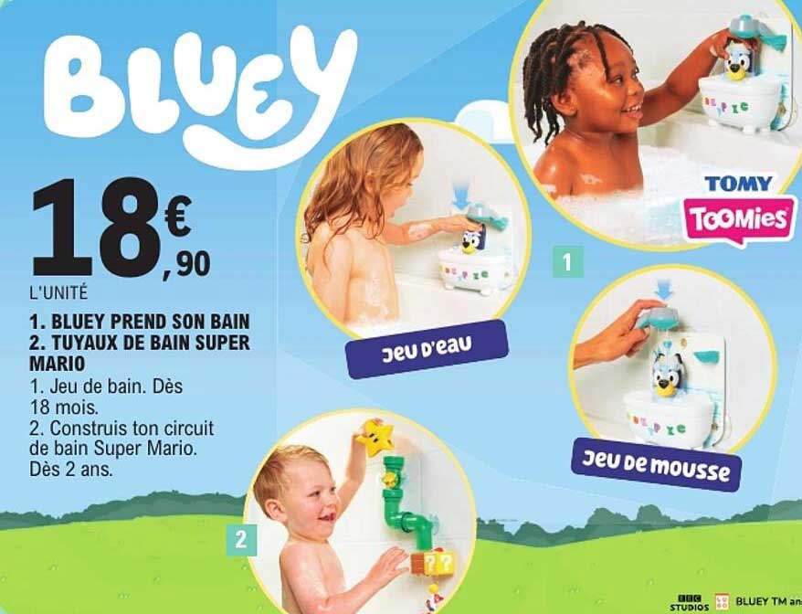 BLUEY 1. BLUEY PREND SON BAIN 2. TUYAUX DE BAIN SUPER MARIO