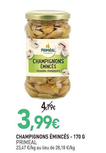 CHAMPIGNONS ÉMINCÉS - 170 G PRIMÉAL