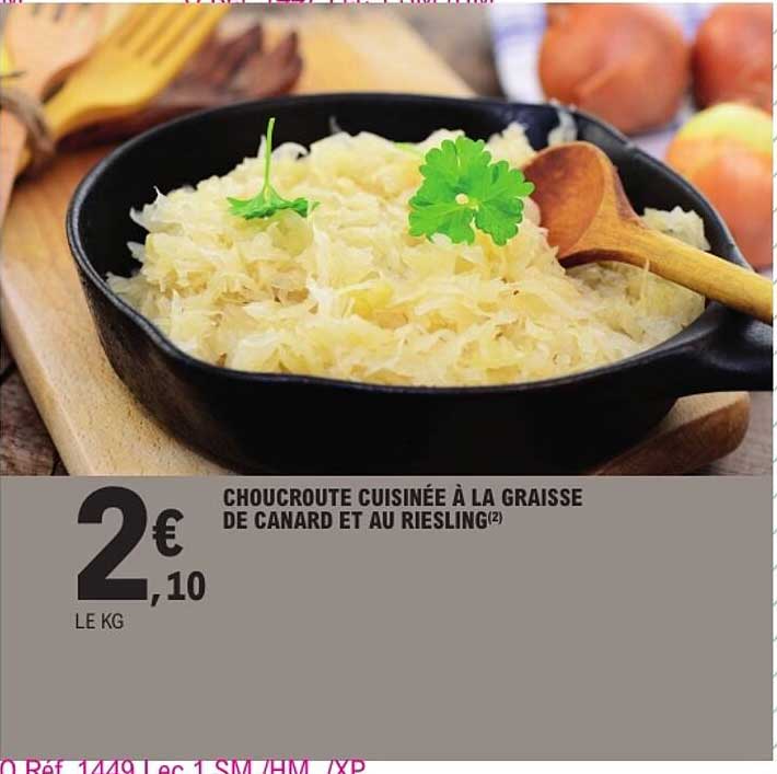 CHOUCROUTE CUISINÉE À LA GRAISSE DE CANARD ET AU RIESLING