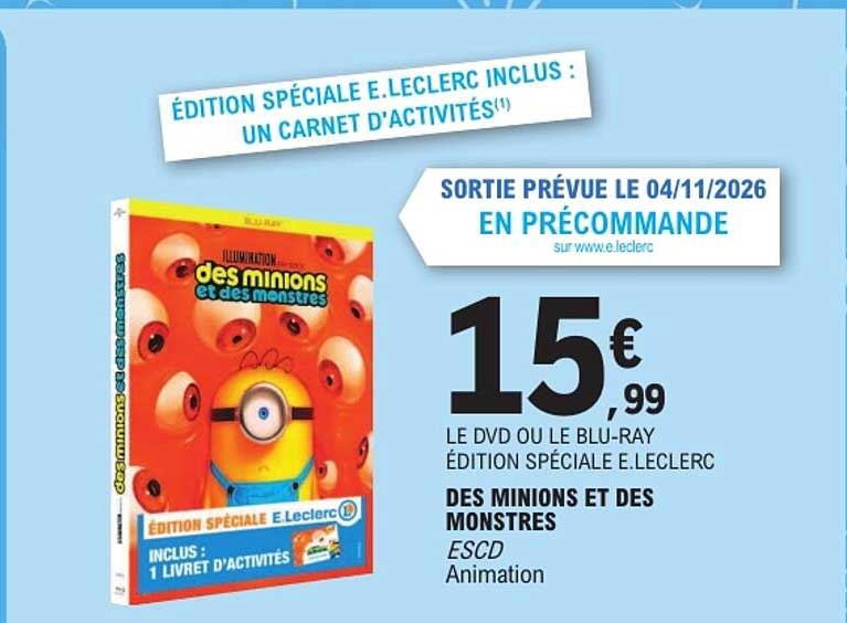 DES MINIONS ET DES MONSTRES