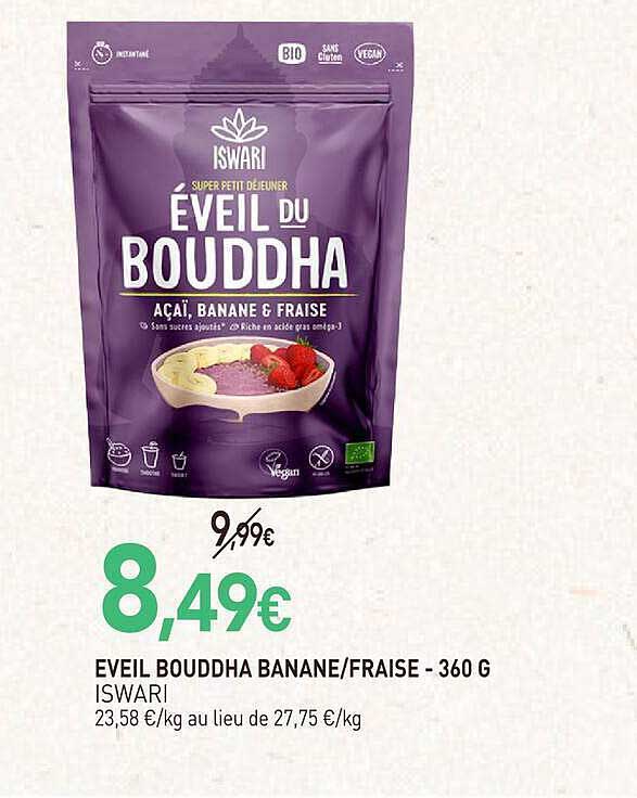 EVEIL BOUDDHA BANANE/FRAISE - 360 G ISWARI
