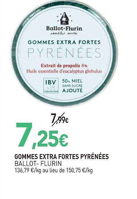 GOMMES EXTRA FORTES PYRÉNÉES BALLOT-FLURIN