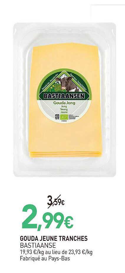 GOUDA JEUNE TRANCHES BASTIAANSE