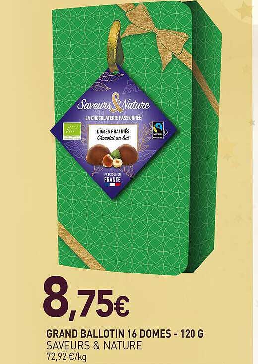 GRAND BALLOTIN 16 DOMES - 120 G SAVEURS & NATURE