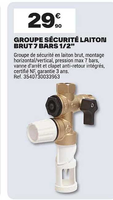 GROUPE SÉCURITÉ LAITON BRUT 7 BARS 1/2"