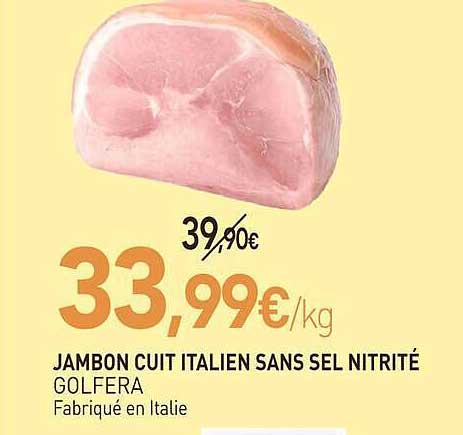 JAMBON CUIT ITALIEN SANS SEL NITRITE GOLFERA