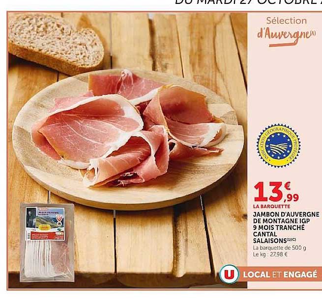 JAMBON D'AUVERGNE DE MONTAGNE IGP 9 MOIS TRANCHÉ CANTAL SALAISONS