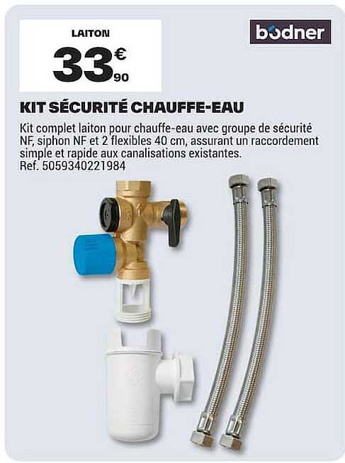 KIT SÉCURITÉ CHAUFFE-EAU
