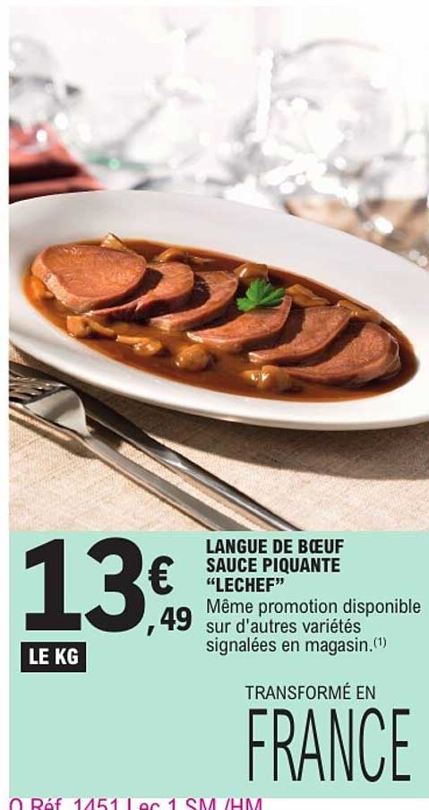 LANGUE DE BOEUF SAUCE PIQUANTE “LECHEF”