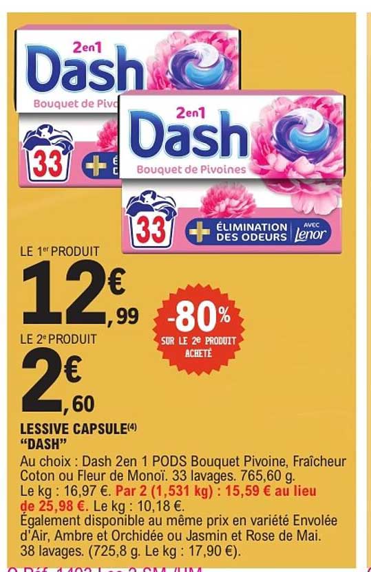 LE 1er PRODUIT 12€99 LE 2e PRODUIT 2€60 -80% SUR LE 2e PRODUIT ACHETÉ