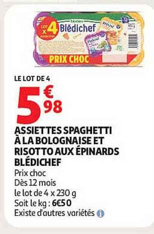 LE LOT DE 4 ASSIETTES SPAGHETTI À LA BOLOGNAISE ET RISOTTO AUX ÉPINARDS BLÉDICHEF