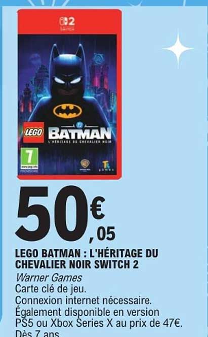 LEGO BATMAN : L'HÉRITAGE DU CHEVALIER NOIR SWITCH 2