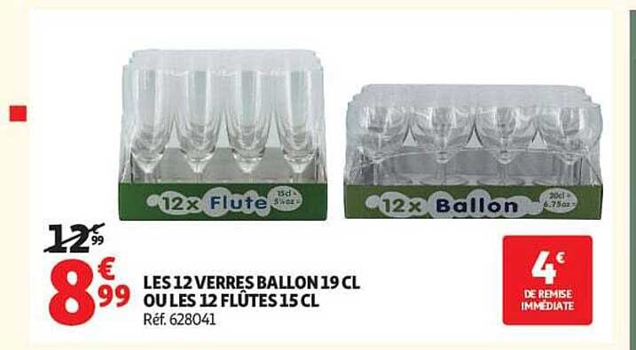 LES 12 VERRES BALLON 19 CL OU LES 12 FLÛTES 15 CL