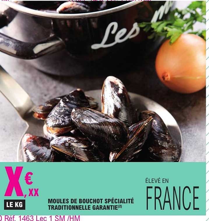 MOULES DE BOUCHOT SPÉCIALITÉ TRADITIONNELLE GARANTIE(2)