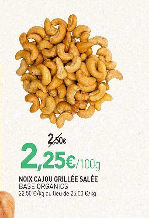 NOIX CAJOU GRILLÉE SALÉE BASE ORGANICS