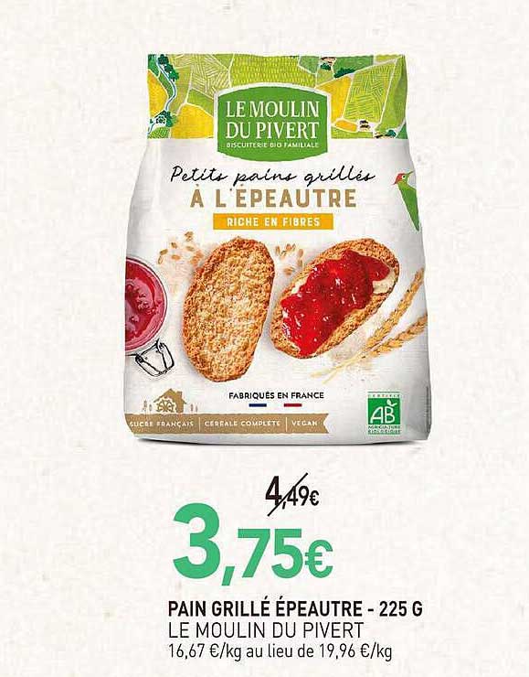 PAIN GRILLÉ ÉPEAUTRE - 225 G LE MOULIN DU PIVERT
