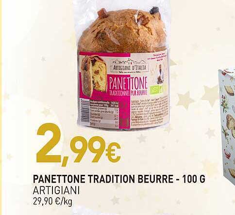 PANETTONE TRADITION BEURRE - 100 G ARTIGIANI