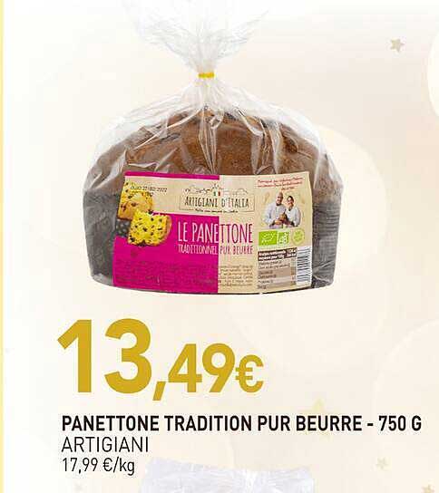 PANETTONE TRADITION PUR BEURRE - 750 G ARTIGIANI
