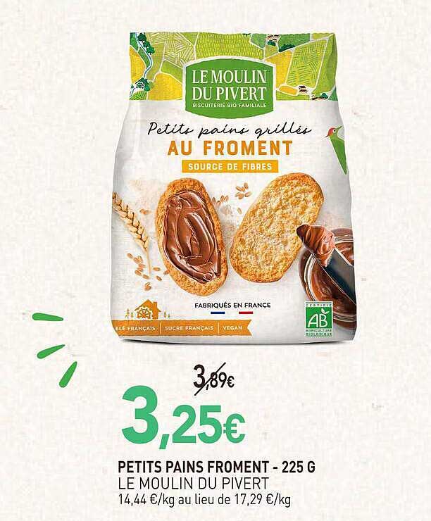 PETITS PAINS FROMENT - 225 G LE MOULIN DU PIVERT