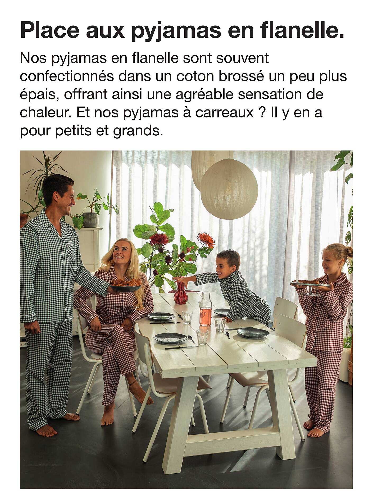 Place aux pyjamas en flanelle.