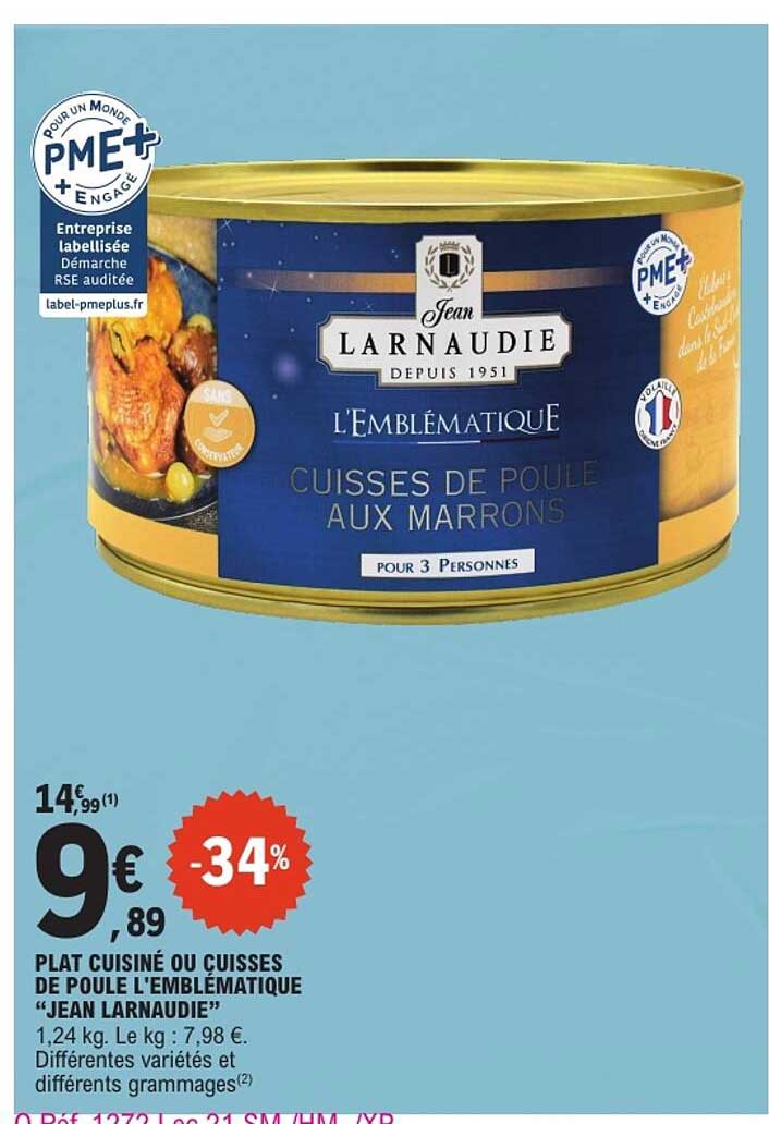 PLAT CUISINÉ OU CUISSES DE POULE L'EMBLÉMATIQUE “JEAN LARNAUDIE”