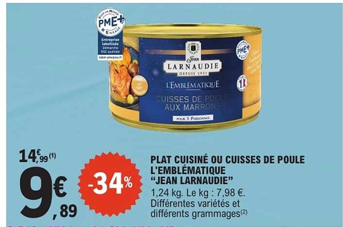 PLAT CUISINÉ OU CUISSES DE POULE L'EMBLÉMATIQUE "JEAN LARNAUDIE"