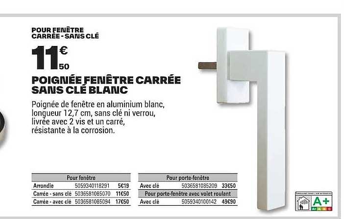 POIGNÉE FENÊTRE CARRÉE SANS CLÉ BLANC