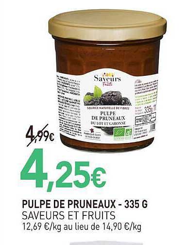 PULPE DE PRUNEAUX - 335 G SAVEURS ET FRUITS