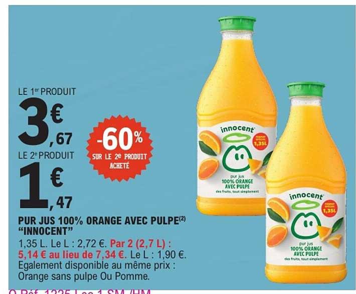 PUR JUS 100% ORANGE AVEC PULPE "INNOCENT"