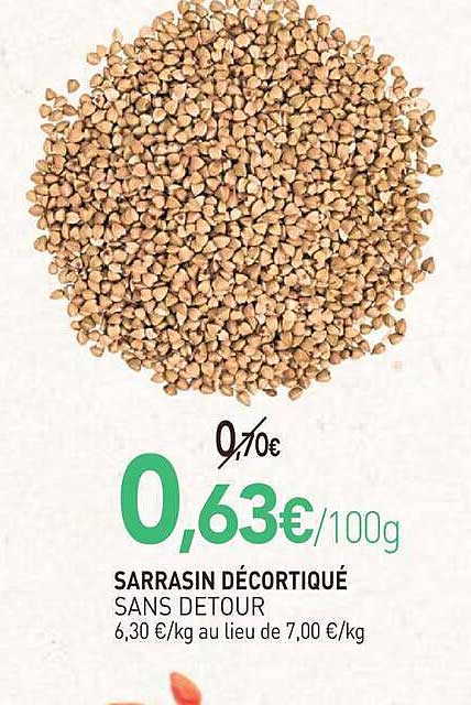 SARRASIN DÉCORTIQUÉ SANS DETOUR