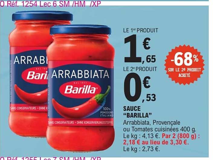 SAUCE “BARILLA” Arrabbiata, Provençale ou Tomates cuisinées 400 g.