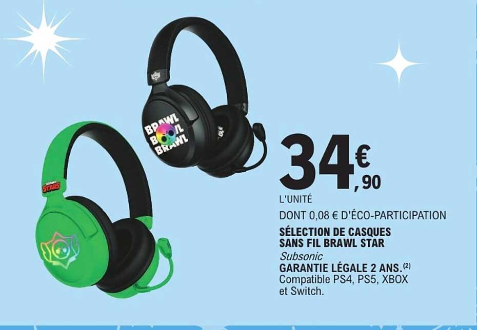SÉLECTION DE CASQUES SANS FIL BRAWL STAR