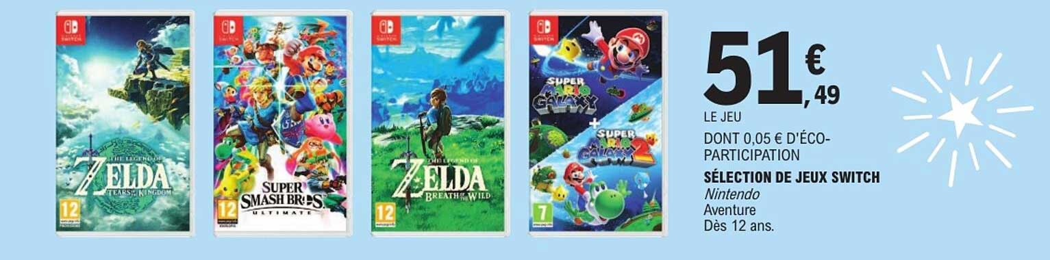 SÉLECTION DE JEUX SWITCH Nintendo Aventure Dès 12 ans.