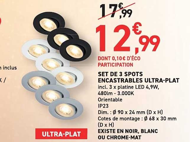 SET DE 3 SPOTS ENCASTRABLES ULTRA-PLAT