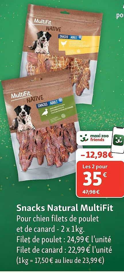 Snacks Natural MultiFit Pour chien filets de poulet et de canard - 2 x 1kg. Filet de poulet : 24,99 € l'unité Filet de canard : 22,99 € l'unité (1kg = 17,50 € au lieu de 23,99 €)