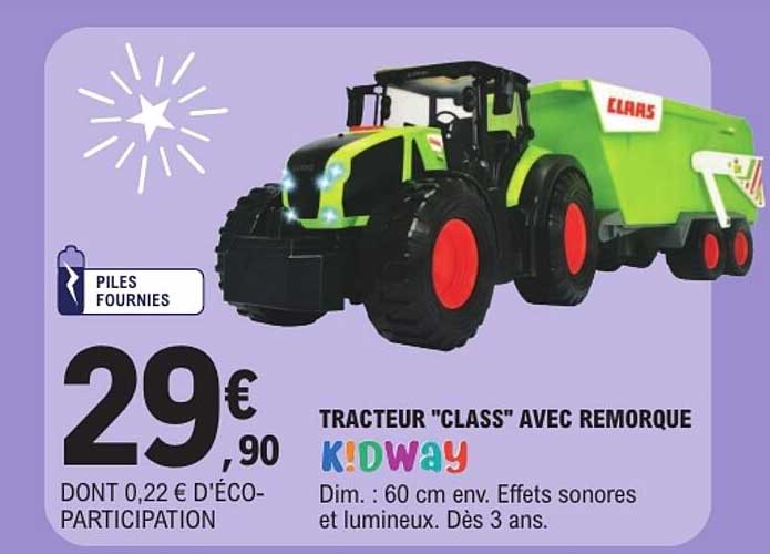 TRACTEUR "CLASS" AVEC REMORQUE KIDWAY