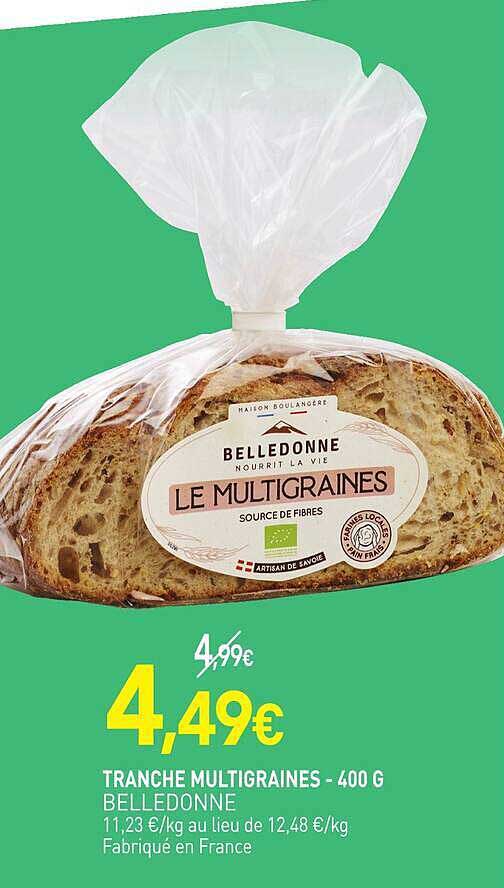 TRANCHE MULTIGRAINES - 400 G BELLEDONNE